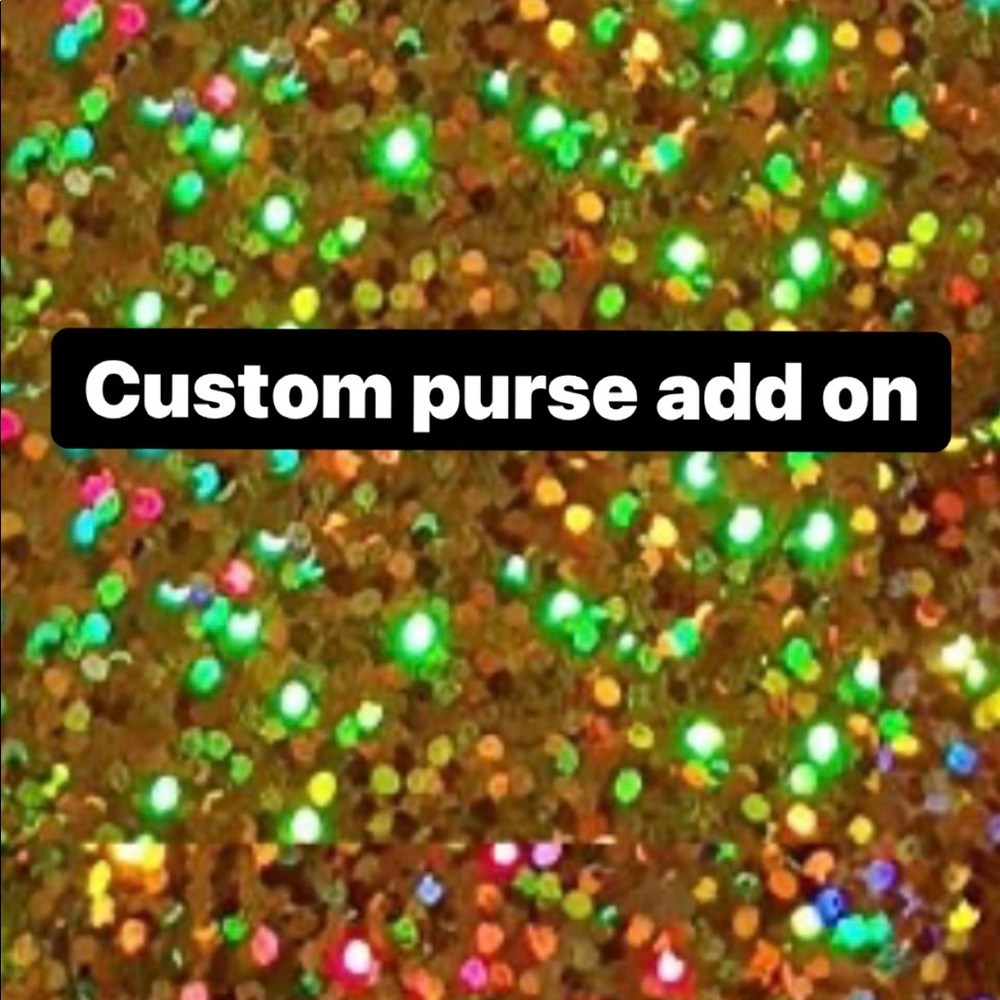 Custom add for purse